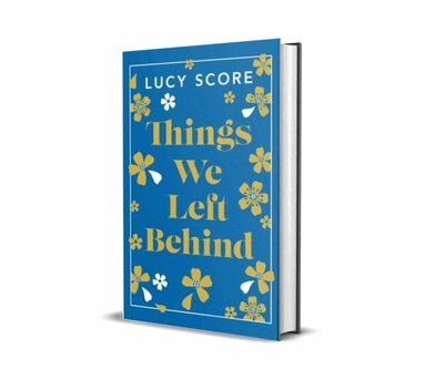 Lucy Score - Things We Left Behind, Inbunden
