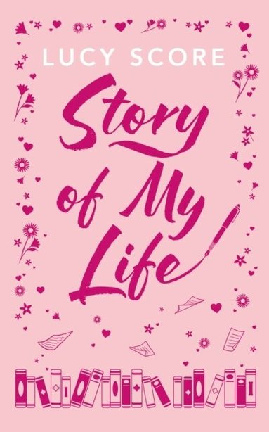 Lucy Score - Story Of My Life, Inbunden