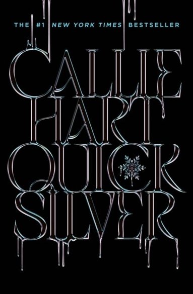 Callie Hart - Quicksilver, Inbunden