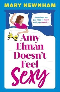 bokomslag Amy Elman Doesn't Feel Sexy