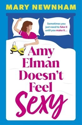 bokomslag Amy Elman Doesn't Feel Sexy