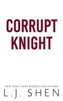 L.J. Shen - Corrupt Knight, Häftad. Tillgänglighet: Kommande