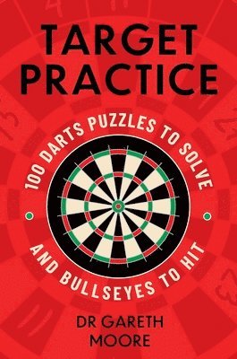 Dr Gareth Moore - Target Practice, Häftad