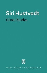 bokomslag Ghost Stories