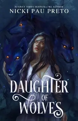 Nicki Pau Preto - Daughter of Wolves, Häftad. Tillgänglighet: Kommande