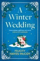 Felicity Hayes-McCoy - Winter Wedding, Häftad