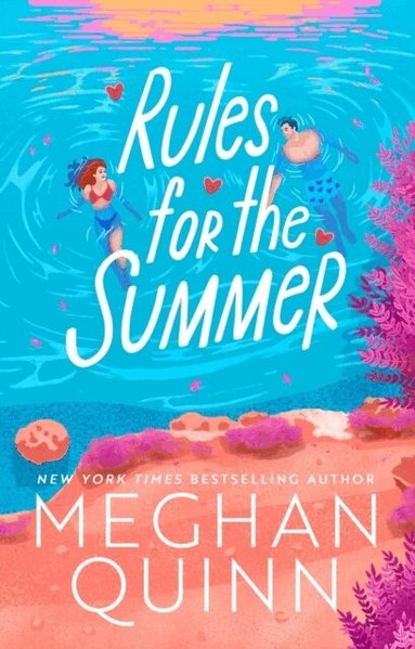Meghan Quinn - Rules for the Summer, Häftad