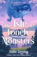 Julie Leong - Isle of Lonely Monsters, Inbunden. Tillgänglighet: Kommande