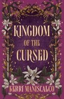 Kerri Maniscalco - Kingdom of the Cursed, Häftad