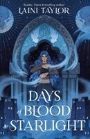 Laini Taylor - Days of Blood and Starlight, Häftad
