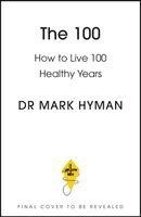 Dr Mark Hyman - 100, Häftad. Tillgänglighet: Kommande
