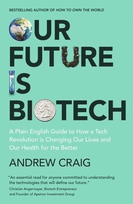 Our Future is Biotech 1