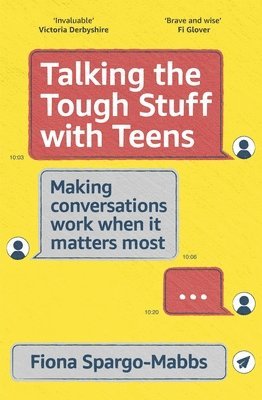 Talking the Tough Stuff with Teens 1