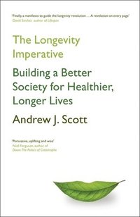 bokomslag The Longevity Imperative