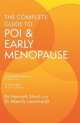 bokomslag The Complete Guide to POI and Early Menopause