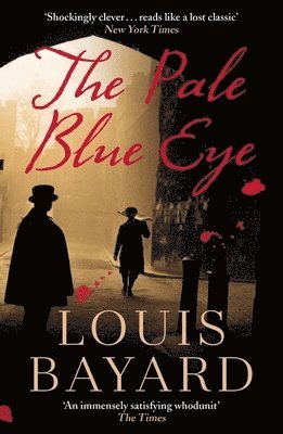 Louis Bayard - Pale Blue Eye, Häftad