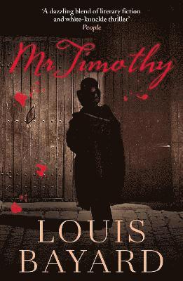 Louis Bayard - Mr Timothy, Häftad