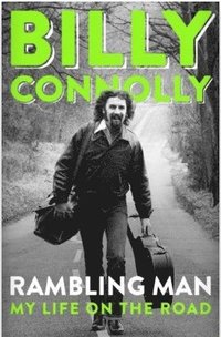 bokomslag Rambling Man My Life on the Road
