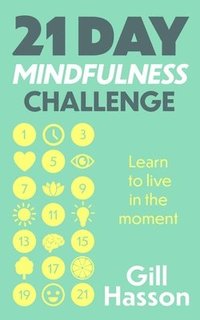 bokomslag 21 Day Mindfulness Challenge