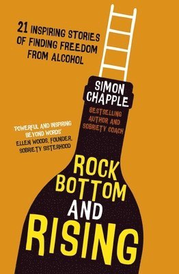 Simon Chapple - Rock Bottom and Rising, Häftad