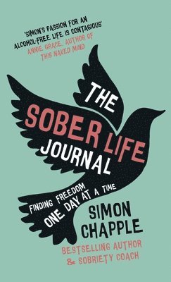 Simon Chapple - Sober Life Journal, Inbunden