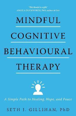 bokomslag Mindful Cognitive Behavioural Therapy