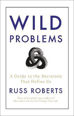 Roberts, R: Wild Problems