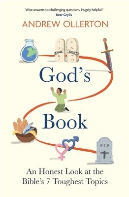 Andrew Ollerton - God's Book: An Honest Look at the Bible's 7 Toughest Topics, Häftad