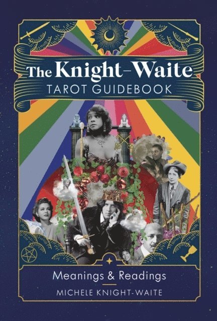 Michele Knight-Waite - Knight-Waite Tarot Guidebook, Inbunden