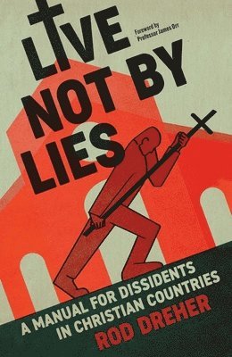 bokomslag Live Not By Lies (UK EDITION)