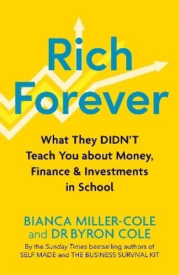 Bianca Miller-Cole, Byron Cole - Rich Forever, Häftad