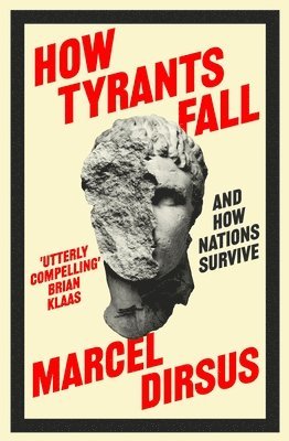 How Tyrants Fall 1