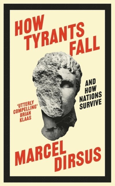 How Tyrants Fall 1