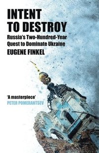 bokomslag Intent to Destroy