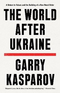 bokomslag The World After Ukraine