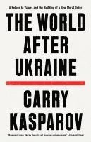 bokomslag The World After Ukraine