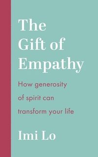 bokomslag The Gift of Empathy