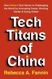 bokomslag New Tech Titans of China