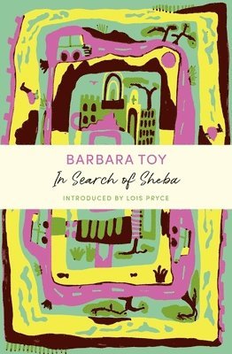 Barbara Toy - In Search of Sheba, Häftad