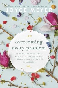 bokomslag Overcoming Every Problem