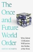 bokomslag Acharya, A: Once and Future World Order