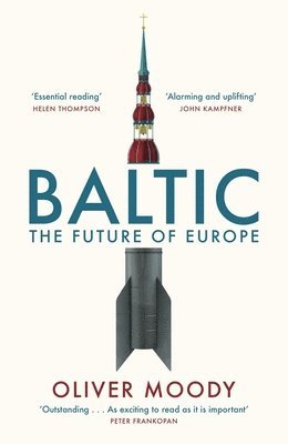 Oliver Moody - Baltic, Inbunden