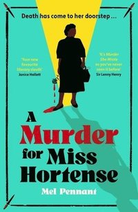 bokomslag A Murder for Miss Hortense