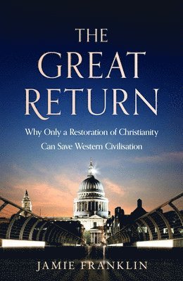 Jamie Franklin - Great Return, Inbunden