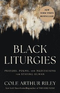 bokomslag Black Liturgies