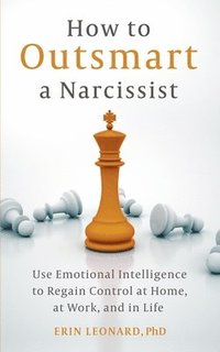 bokomslag How to Outsmart a Narcissist