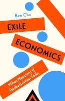 Ben Chu - Exile Economics, Häftad