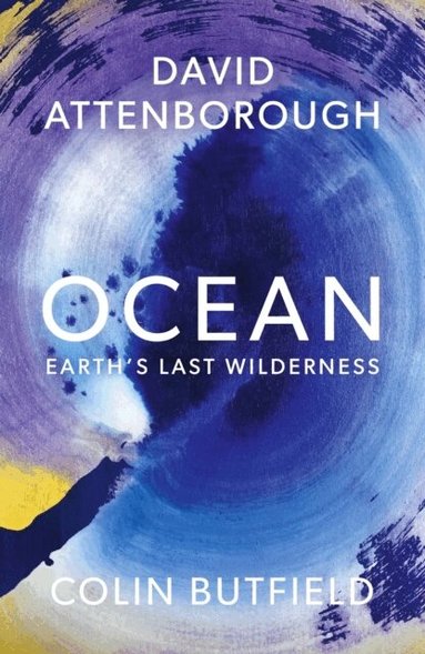 David Attenborough, Colin Butfield - Ocean, Häftad
