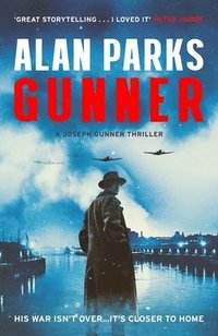 bokomslag Parks, A: Gunner