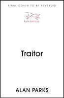 Alan Parks - Traitor, Häftad. Tillgänglighet: Kommande